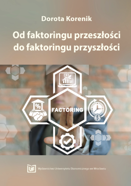 Od faktoringu przeszłości do faktoringu przyszłości