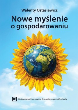 Nowe myślenie o gospodarowaniu