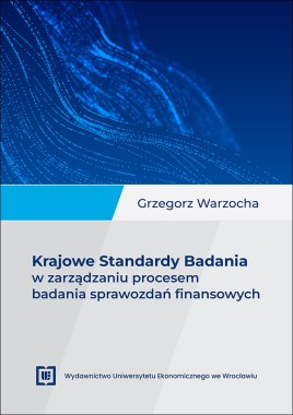 Krajowe Standardy Badania w zarządzaniu procesem badania sprawozdań finansowych