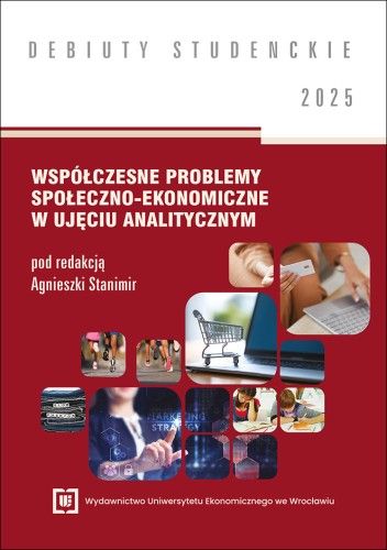 Okładka w bordowym kolorze z tytułem: Współczesne problemy społeczno-ekonomiczne w ujęciu analitycznym. Zdjęcia symbolizujące badania, finanse, technologie i społeczeństwo.