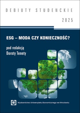 [ZAPOWIEDŹ] ESG – moda czy konieczność? 2025[DEBIUTY STUDENCKIE]