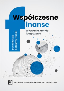 [ZAPOWIEDŹ] Współczesne finanse: wyzwania, trendy i zagrożenia