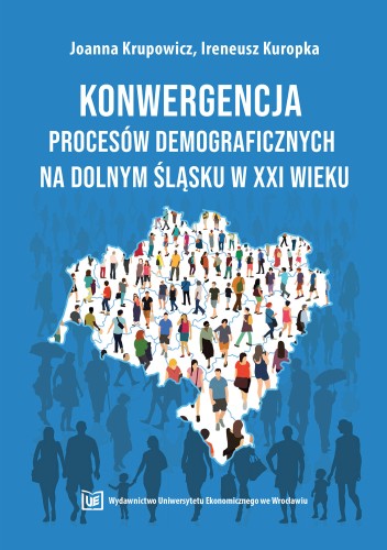 Joanna Krupowicz, Ireneusz Kuropka, Konwergencja procesów demograficznych, okładka