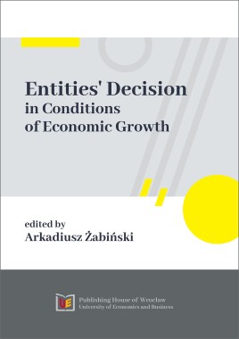 Entities' Decision in Conditions of Economic Growth