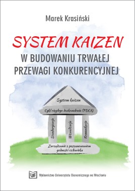 System kaizen w budowaniu trwałej przewagi konkurencyjnej