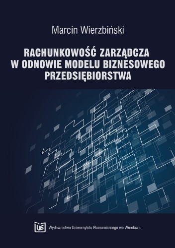 Marcin Wierzbiński, Rachunkowość zarzadcza w odnowie modelu biznesowego, okładka