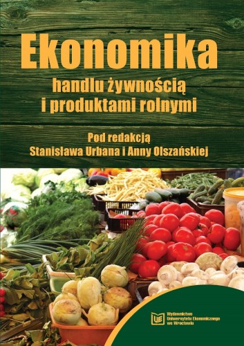 Urban, Olszańska, Ekonomika handlu żywnością i produktami rolnymi, okładka