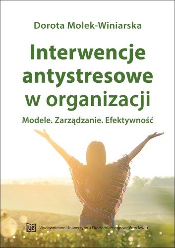 Molek-Winiarska, Interwencje antystresowe w organizacji, okładka