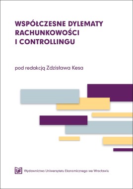 Współczesne dylematy rachunkowości i controllingu