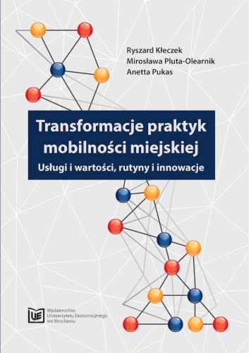 Kleczek, Pukas, Transformacje praktyk mobilności miejskiej, okładka