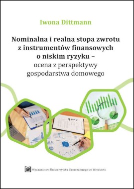 Nominalna i realna stopa zwrotu z instrumentów finansowych o niskim ryzyku – ocena z perspektywy gospodarstwa domowego