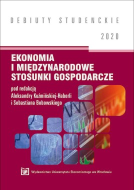 Ekonomia i międzynarodowe stosunki gospodarcze 2020 [DEBIUTY STUDENCKIE]